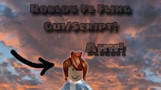 Roblox Fe Fling ScriptGui [upl. by Akiret]