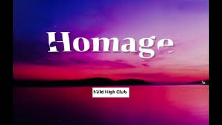 Homage  Lyrics  Mild High Club [upl. by Dorin]