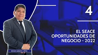 El SEACE Oportunidades de Negocio  2022 [upl. by Hacker632]