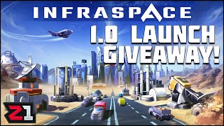 Industrializing A Planet To SAVE EVERYONE  InfraSpace 10 Launch And GIVEAWAY [upl. by Edmondo]