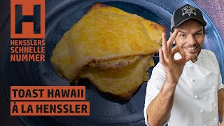 Schnelles Toast Hawaii à la Henssler Rezept von Steffen Henssler [upl. by Saixela]