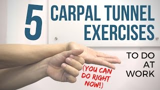 5 Carpal Tunnel Wrist Exercises YOU CAN DO AT WORK [upl. by Odrareve]