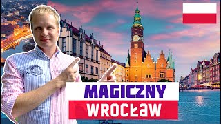 WROCŁAW  NAJBARDZIEJ MAGICZNE MIASTO W POLSCE Stare miasto centrum atrakcje Co warto zobaczyć [upl. by Darn]