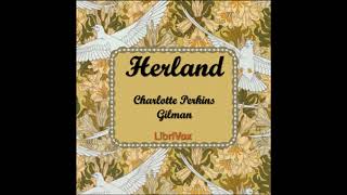 Herland by Charlotte Perkins Gilman  FULL AUDIOBOOK [upl. by Shannan262]