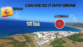 محاولة عبور البحر الابيض المتوسط طنجة  اسبانيا بدرون dji drone fly over straight of Gibraltar [upl. by Aivizt310]