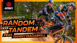 YouTube Sensation Danny MacAskill  Martyn Ashtons Random Tandem Ep 2 [upl. by Anirad48]