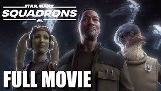 Star Wars Squadrons Full Game Movie All Cutscenes [upl. by Harrus58]