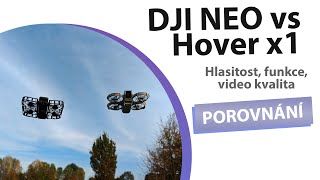 HOVERAir X1 vs DJI NEO porovnání letové a video [upl. by Kenneth]