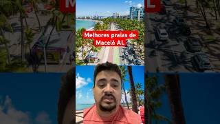 Melhores Praias de Maceió AL [upl. by Laehcar177]