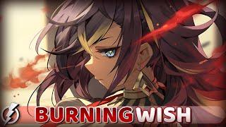 Nightcore  Burning Wish Naeleck feat Roniit  Lyrics [upl. by Schuler]