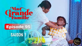 Série Ivoirienne  Ma Grande Famille  Saison 1 Episode 95 [upl. by Netsua925]