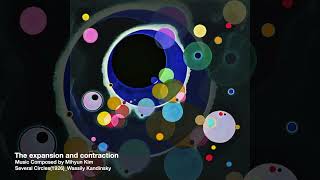 The expansion and contraction  Several Circles1926Wassily Kandinsky [upl. by Otnas86]