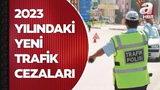 2023 yılındaki yeni trafik cezaları  A Haber [upl. by Kotz423]