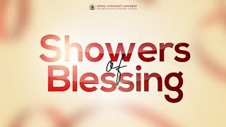 SHOWERS OF BLESSING  23RD OCTOBER 2024  ROYAL COVENANT ASSEMBLY [upl. by Nimajeb753]