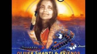 Oliver Shanti  Medicine Power FULL ALBUM [upl. by Shanks]