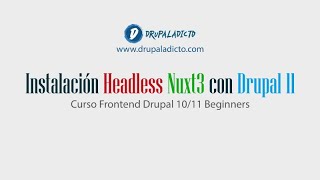 Headless Drupal con Nuxt 3  Instalación en 6 minutos [upl. by Alhahs]