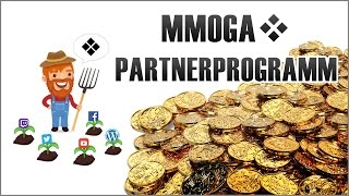 MMOGA Partnerprogramm  Anmelden und mitverdienen [upl. by Ecilegna388]