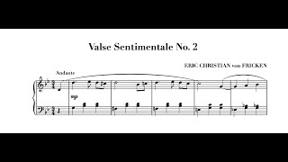 Valse Sentimentale No 2 revised edition by Eric Christian [upl. by Eimmot31]