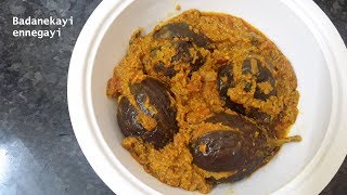 Badanekayi ennegayi recipe stuffed brinjal  north karnataka style [upl. by Droc127]