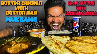 BUTTER CHICKEN 🍗 WITH BUTTER NAN amp SAOJI MUTTON WITH LACHHA PARATHA 🫓 [upl. by Spatz]