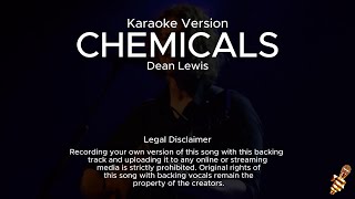 Dean Lewis  Chemicals Karaoke Version [upl. by Ahsikal678]