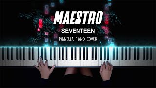 SEVENTEEN  MAESTRO  Piano Cover by Pianella Piano [upl. by Namsu]