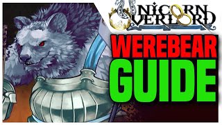 WEREBEAR Class Guide Unicorn Overlord [upl. by Weisbrodt]