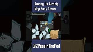 Among Us Airship Map Easy Tasks gamer gaming amongus gameplay [upl. by Fedak281]