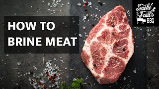 How to Brine Meat and the Science Behind it Dry and wet Brining [upl. by Enimzzaj658]