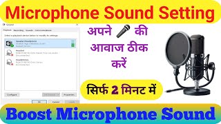 Microphone Sound setting  How to Boost Youtube Video sound  Make Video sound like Pro [upl. by Sitoeht]