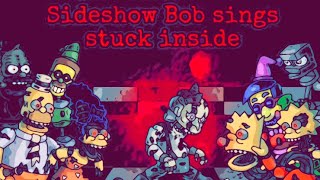 Sideshow Bob sings “stuck inside”  ai cover [upl. by Salocin]