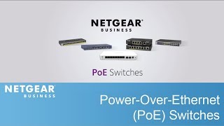 PowerOverEthernet Switches by NETGEAR Business [upl. by Aniluj]