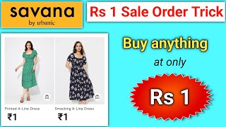 Savana 1 rupee Sale l Savana 1rs sale l Savana 1 rupee sale how to buy l savana sale l savana haul [upl. by Airotahs]