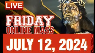 QUIAPO CHURCH LIVE MASS TODAY JULY 122024 [upl. by Erbas]