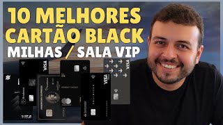 MELHORES CARTÕES BLACK PARA SALA VIP e MILHAS 2024  MELHORES CARTÕES BLACK PARA VIAJAR 2024 [upl. by Ddej440]