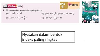 KSSM Matematik Tingkatan 3 Bab 1 indeks indeks paling ringkas uji minda 12b no1 buku teks [upl. by Einad]