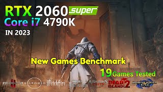 RTX 2060 Super  Core i7 4790K  20 Games Tested [upl. by Audrie186]