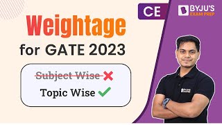 GATE 2023 Civil Engineering CE Topic Wise Weightage  GATE Civil Preparation  BYJUS GATE [upl. by Arahd]