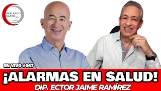 SECTOR SALUD DESTRUIDO ALERTA A MEXICANOS DIP ECTOR JAIME RAMÍREZ [upl. by Ikkiv24]