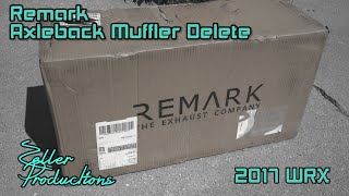 Remark Stealth Muffler Deletes  2017 WRX [upl. by Atalya]