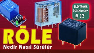 Röle Relay Nedir Röle Nasıl bağlanır I Röle kaç amper çeker I Elektronik Ders 17 [upl. by Isabella]