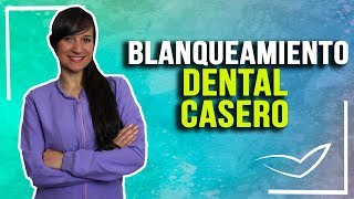 Blanqueamiento Dental Casero l Blanquea tus dientes en casa [upl. by Dj]