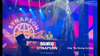 SYNAPSON  Only the Strong Survive Live  LYS Festival 2024 4K [upl. by Anitreb]