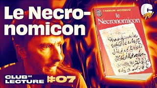 CLUB DE LECTURE 07 Le Necronomicon avec Agar alHazred [upl. by Hadik816]