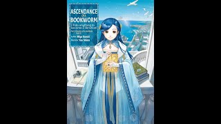 Ascendance of a Bookworm Part 5 V12 [upl. by Nailil]