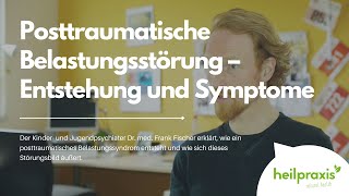 Posttraumatische Belastungsstörung – Entstehung und Symptome [upl. by Ehgit]