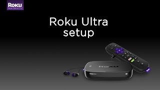 How to set up the Roku Ultra Model 4660 [upl. by Oidiple547]