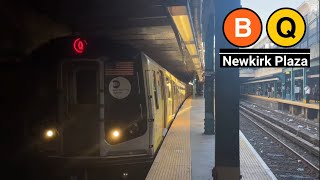 🅩 NYC Subway B and Q Trains at Newkirk Plaza AM Rush Hour [upl. by Foskett845]