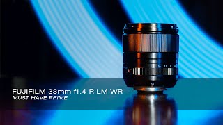 Almost A Perfect Lens The Fujifilm XF 33mm f14 R LM WR Lens REVIEW photovideo samples [upl. by Meaghan]