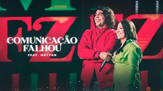 Mari Fernandez  COMUNICAÇÃO FALHOU feat Nattan DVD Ao Vivo em Fortaleza [upl. by Ennaul]